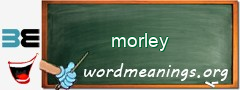 WordMeaning blackboard for morley